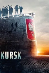 Kursk (2018) หนีตายโคตรนรกรัสเซีย