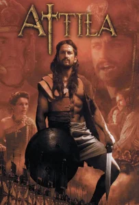 Attila (2001) แอททิล่า…มหานักรบจ้าวแผ่นดิน