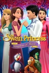The Swan Princess Kingdom of Music (2019)