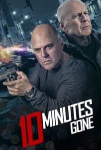 10 Minutes Gone (2019)