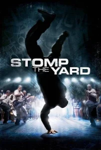 Stomp the Yard (2007) จังหวะระห่ำ หัวใจกระแทกพื้น
