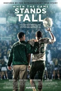 When The Game Stands Tall (2014) เกมวัดใจเพื่อชัยชนะ