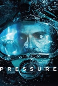 Pressure (2015) ดิ่งระทึกนรก