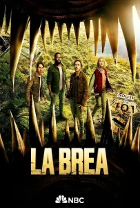 La Brea Season 3 (2024) ลาเบรีย ผจญภัยโลกดึกดำบรรพ์