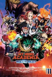 My Hero Academia You re Next (2024) มาย ฮีโร่ อคาเดเมีย