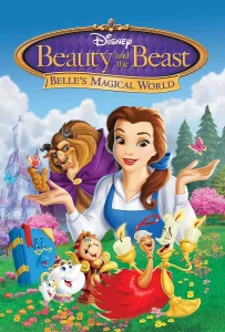 Beauty and the Beast Belle s Magical World (1998) โฉมงามกับเจ้าชายอสูร ตอน โลกความฝันของโฉมงาม