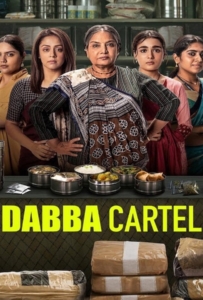 Dabba Cartel Season 1 (2025) ขบวนการแม่บ้านค้ายา