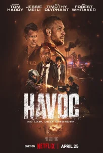 Havoc (2025) ฝ่าหายนะครองเมือง
