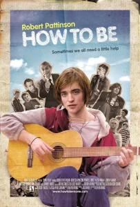 How to Be (2008) เทพบุตรรักเกินร้อย
