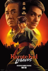 Karate Kid Legends (2025) คาราเต้ คิด ผนึกพลังตำนานนักสู้