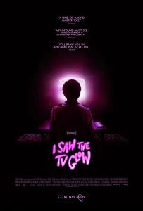 I Saw the TV Glow (2024) จิตจ้องจอ