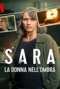 Sara La donna nell'ombra Season 1 (2025) ซาร่า ผู้หญิงในเงา