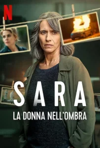 Sara La donna nell’ombra Season 1 (2025) ซาร่า ผู้หญิงในเงา