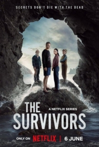 The Survivors Season 1 (2025) เหยื่อพายุมืด