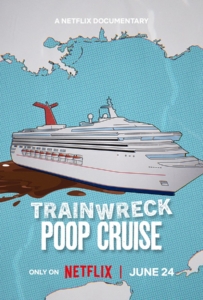Trainwreck Poop Cruise (2025) อภิมหาวายป่วง เรือสำราญอุนจิ