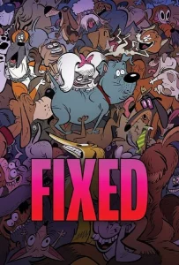 Fixed (2025) ภารกิจก่อนถูกตอน