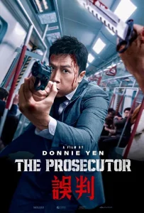 The Prosecutor (2024) เดอะ โปรซิคิวเตอร์ เกิดมาเก็บเจ้าพ่อ