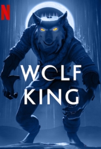 Wolf King Season 2 (2025) ราชาหมาป่า 2