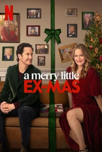 A Merry Little Ex-Mas (2025) คริสต์มาสป่วนรัก