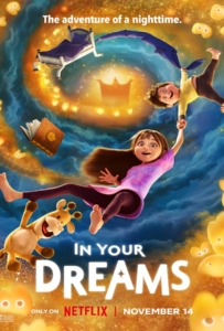In Your Dreams (2025) ผจญภัยในฝัน