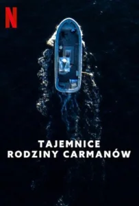 The Carman Family Deaths (2025) ปริศนาตระกูลคาร์แมน