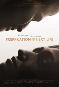 Preparation for the Next Life (2025) หากชีวิตนี้เพียงทางผ่าน