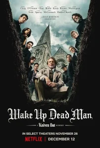 Wake Up Dead Man  A Knives Out Mystery (2025) ฆาตกรรมหรรษา ใครฆ่าคนบาป