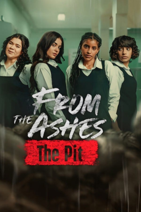 From the Ashes The Pit (2026) จากเถ้าถ่าน นรกใต้ดิน