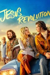 Jesus Revolution (2023) จีซัส เรฟโวลูชั่น