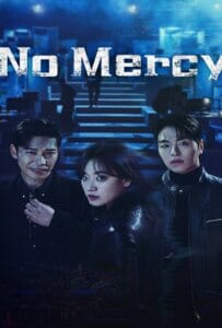 No Mercy (2025) ล่าแค้นแก๊งลวงโลก