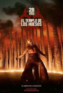 28 Years Later The Bone Temple (2026) 28 ปีให้หลัง เชื้อเขมือบคน วิหารซากกะโหลก