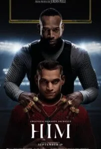 Him (2025) ตำนานคนจริง