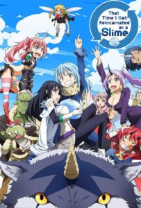 That Time I Got Reincarnated as a Slime (2018) เกิดใหม่ทั้งทีก็เป็นสไลม์ไปซะแล้ว