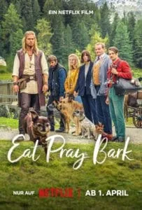 Eat Pray Bark (2026) เมื่อน้องหมาพาไปฮีลใจ