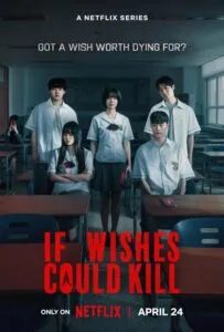 If Wishes Could Kill (2026) กีรีโก แอปหลอนพรสั่งตาย