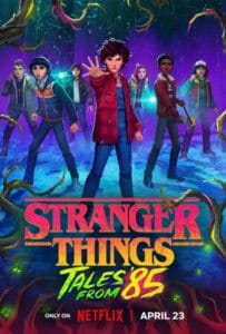 Stranger Things Tales from 85 (2026) สเตรนเจอร์ ธิงส์ เรื่องเล่าจากปี 85