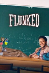 Flunked Season 1 (2026) คุณครูสอบตก