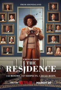 The Residence Season 1 (2025) ฆาตกรรมทำเนียบฉาว