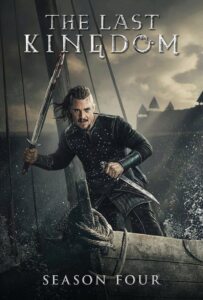 The Last Kingdom Season 4 (2020) เดอะ ลาสต์ คิงดอม 4